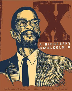 X: A Biography of Malcolm X 