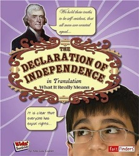 The Declaration of Independence in Translation [Scholastic]