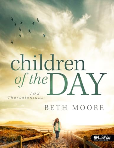 Children Of The Day: 1& 2 Thess (Member Book)