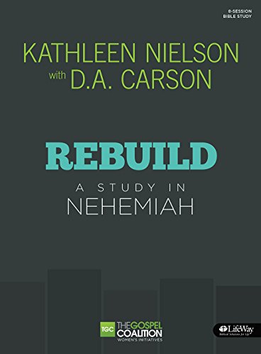 Rebuild - Bible Study Book