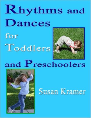 Rhythms and Dances for Toddlers and Preschoolers