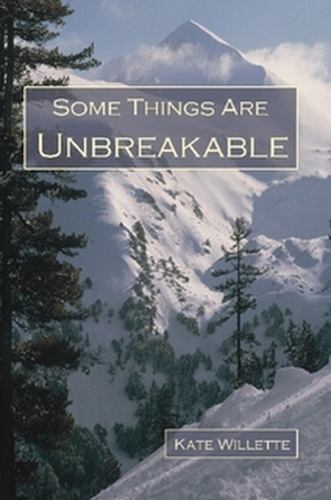 Some Things Are Unbreakable