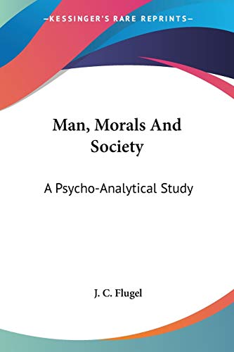 Man, Morals And Society