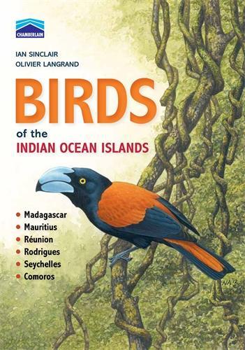 Chamberlains Birds of the Indian Ocean Islands