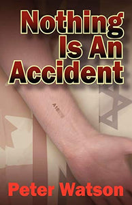 Nothing is an Accident 
