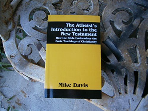 The Atheist's Introduction to the New Testament