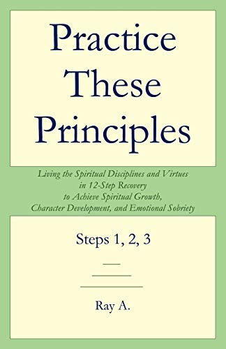 Practice These Principles