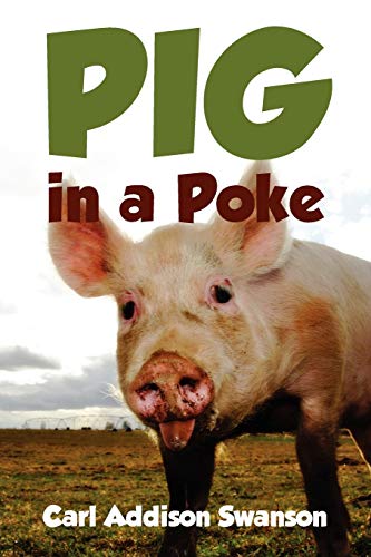 Pig in a Poke