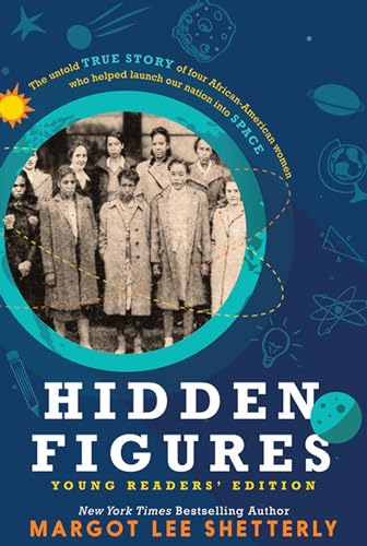 Hidden Figures, Young Readers' Edition