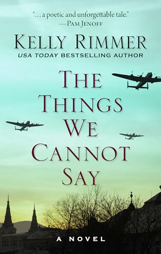 The Things We Cannot Say By Kelly Rimmer | World of Books GB