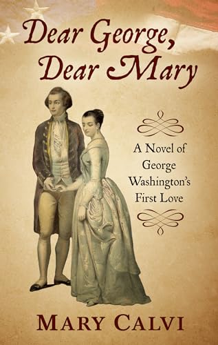 Dear George, Dear Mary