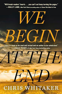 We Begin at the End 