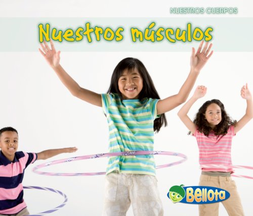 Nuestros Musculos