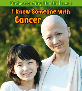 I Know Someone with Cancer 