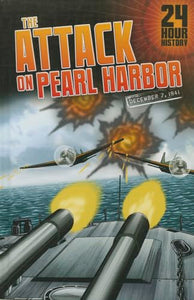 The Attack on Pearl Harbor 