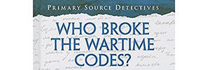 Who Broke the Wartime Codes?