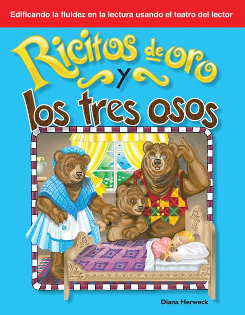 Ricitos de oro y los tres osos (Goldilocks and the Three Bears)