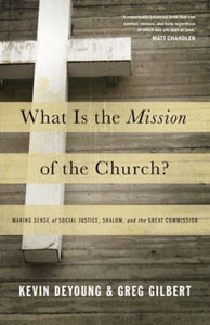 What Is the Mission of the Church? 