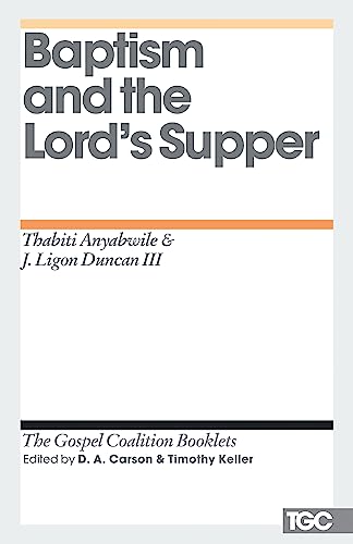 Baptism and the Lord's Supper