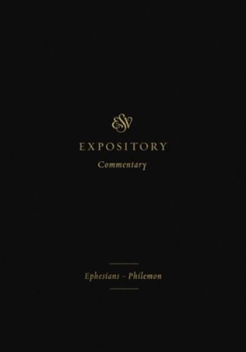 ESV Expository Commentary