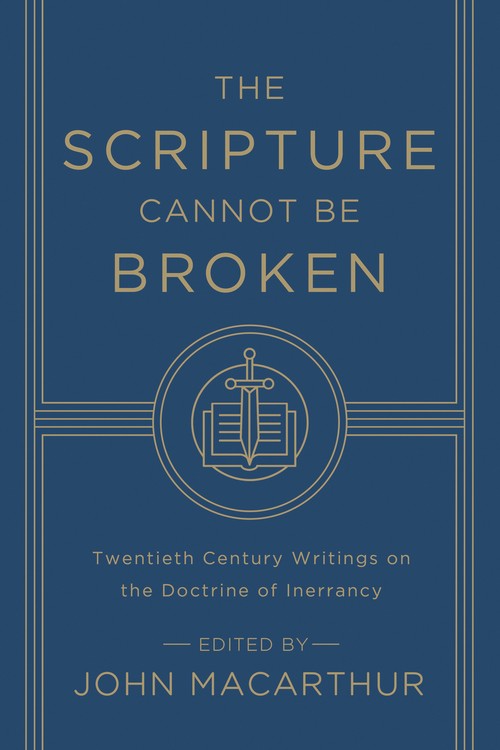 The Scripture Cannot Be Broken