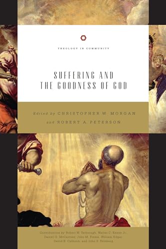 Suffering and the Goodness of God