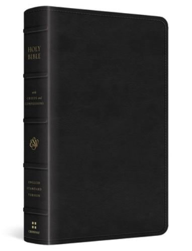 ESV Bible with Creeds and Confessions
