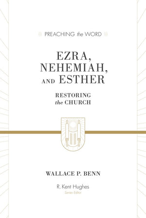 Ezra, Nehemiah, and Esther