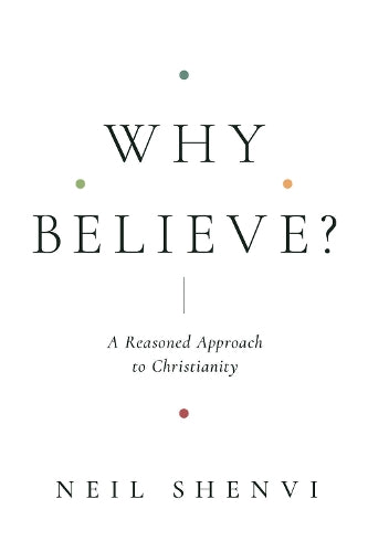 Why Believe?