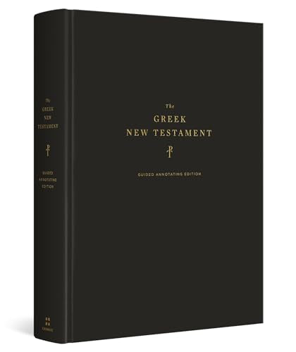 The Greek New Testament, Produced at Tyndale House, Cambridge, Guided Annotating Edition