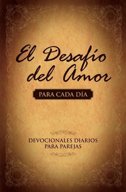 El El Desafio del Amor para Cada Dia