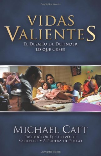 Vidas Valientes