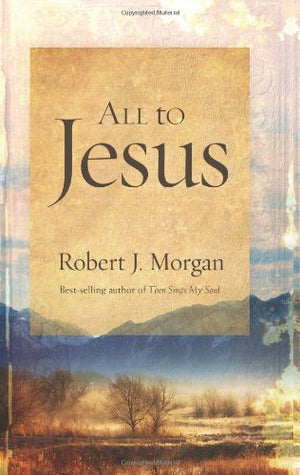 All to Jesus