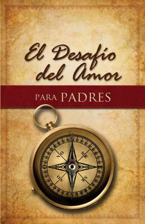 El El Desafio del Amor para Padres
