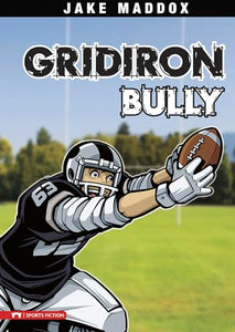 Gridiron Bully 