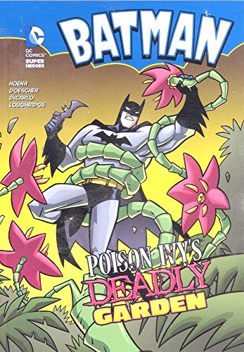 Poison Ivy's Deadly Garden