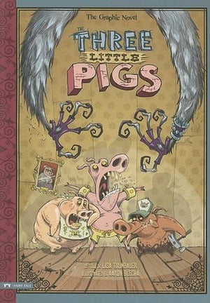 The Graphic Spin Three Little Pigs the Graphic Novel