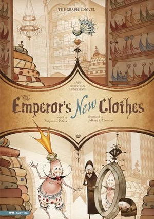 The Graphic Spin Emperors New Clothes the Graphic Novel
