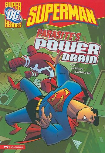 Superman Parasites Power Drain