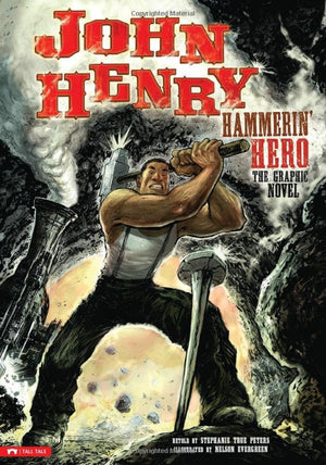 Graphic Spin John Henry, Hammerin Hero the Graphic Novel
