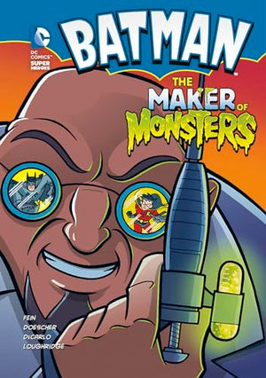 The Batman Maker of Monsters