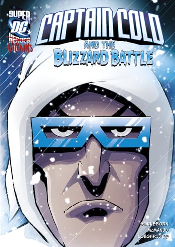 Dc Super Villains Captain Cold and the Blizzard Battle