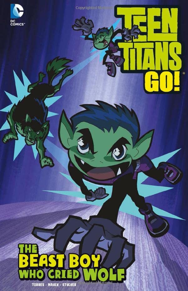 The Beast Boy who cried Wolf