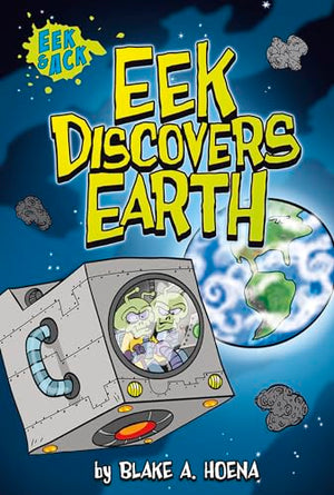 Eek Discovers Earth