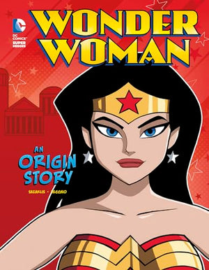 Wonder Woman An Origin Story