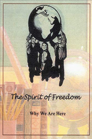 The Spirit of Freedom