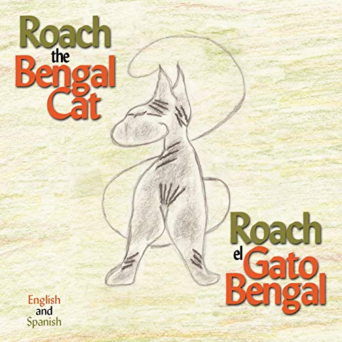 Roach the Bengal Cat, Roach El Gato Bengal