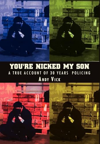 You're Nicked My Son