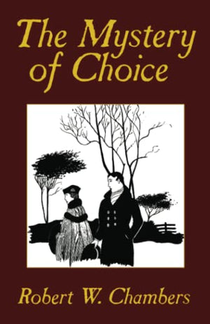The Mystery of Choice