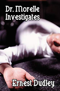 Dr. Morelle Investigates 